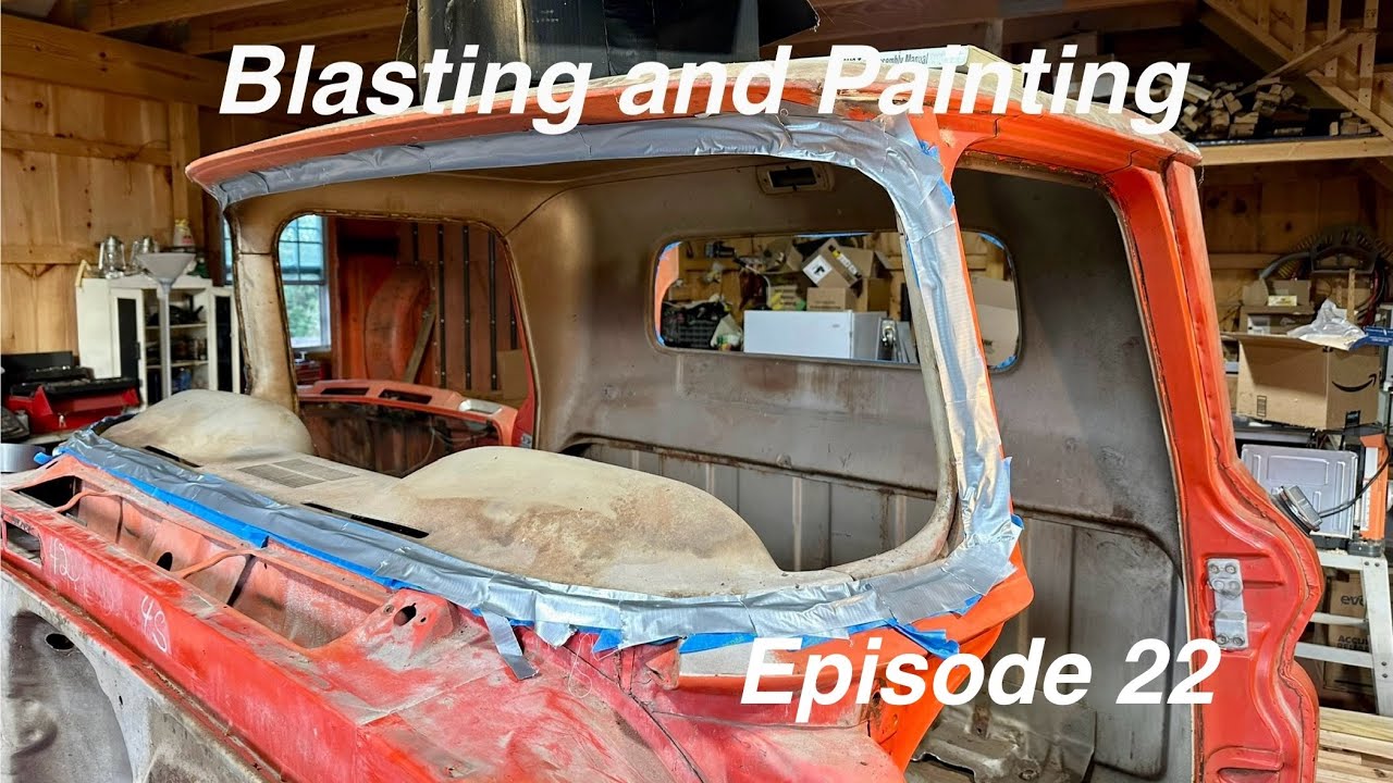Blasting and Painting my C10 cab Episode 22