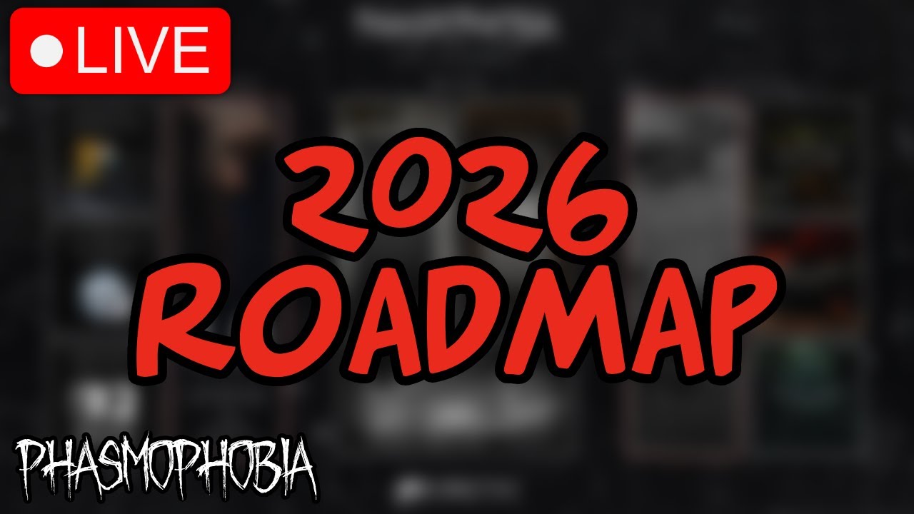 PHASMO 2026 ROADMAP | Phasmophobia LIVE