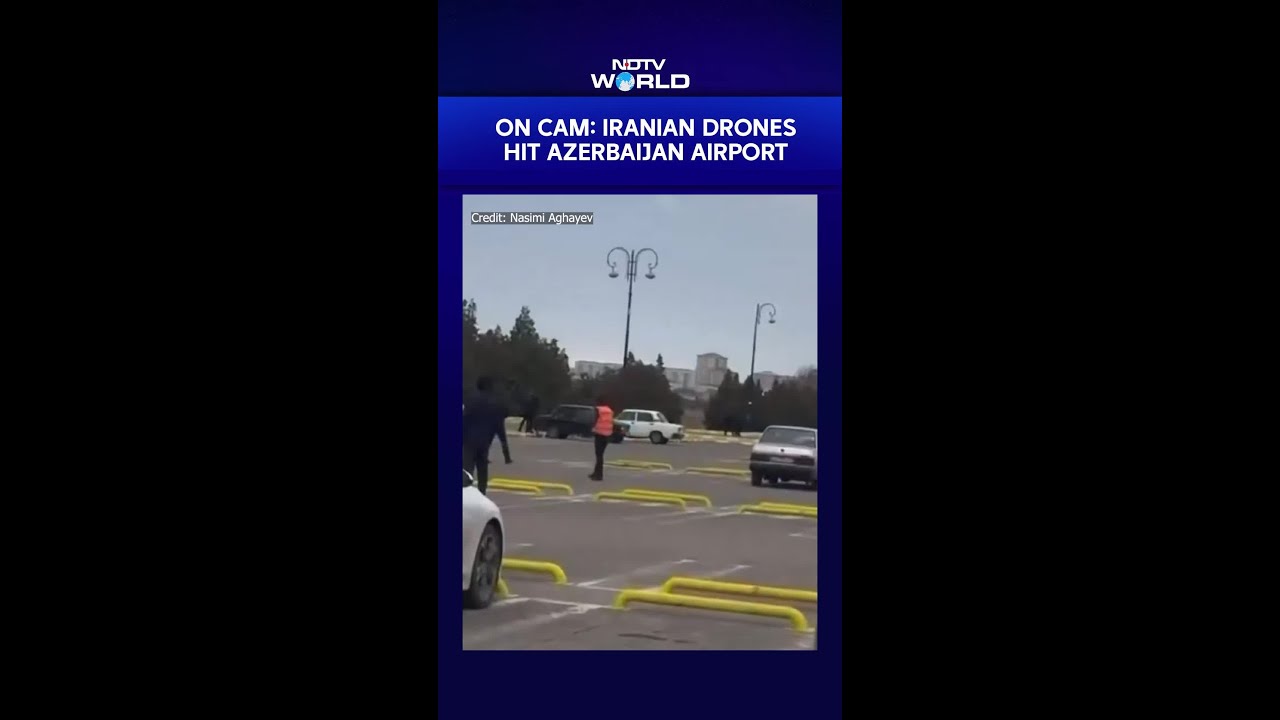 Azerbaijan Drone Attack | Moment Azerbaijan Airport Was Struck By Iranian Drones