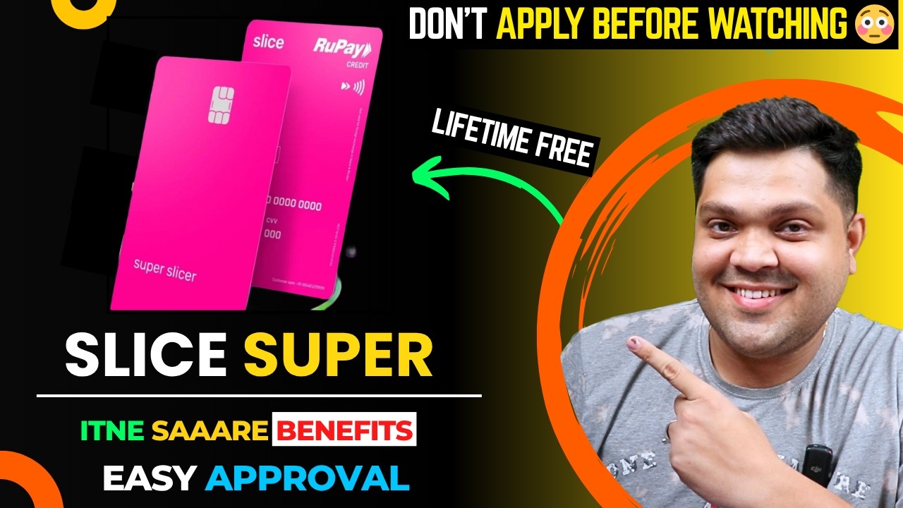 Slice Super Credit Card Full Details | Benefits, Features, Charges & Eligibilty