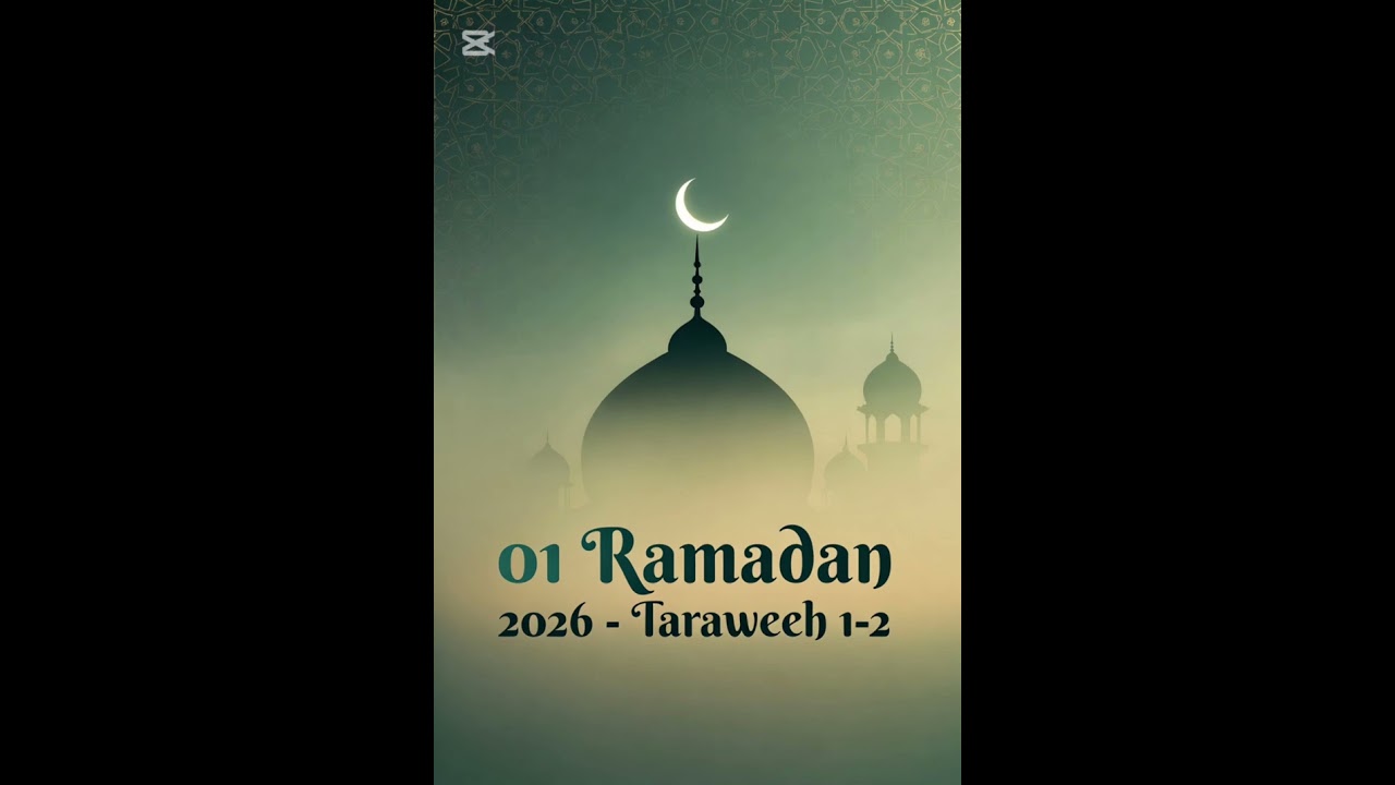 01 Ramadan 2026, Taraweeh 1-2 Muhammad Ahmad 