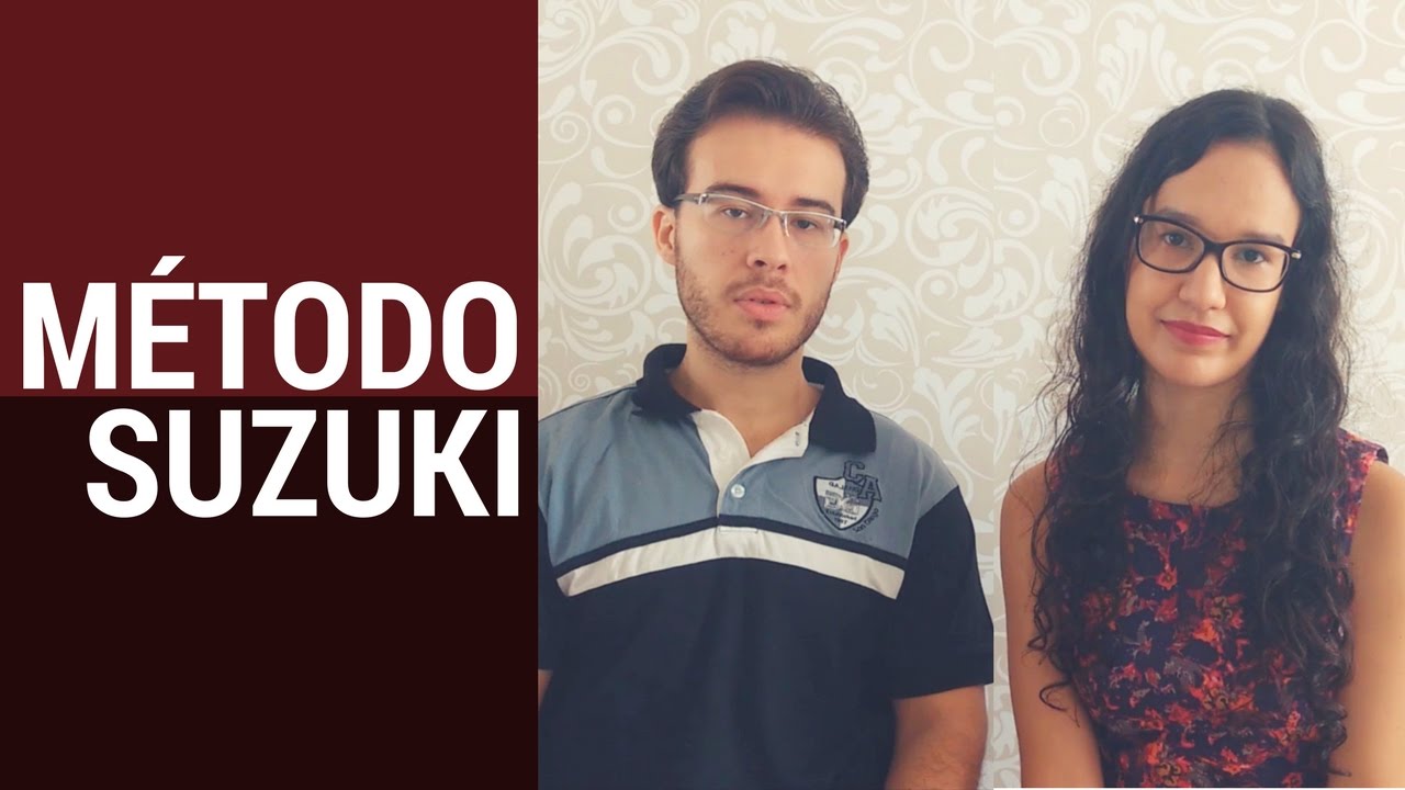 O MÉTODO SUZUKI