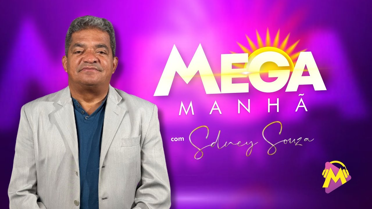 MEGA MANHÃ - COM SDNEY SOUZA - 04/12/2024