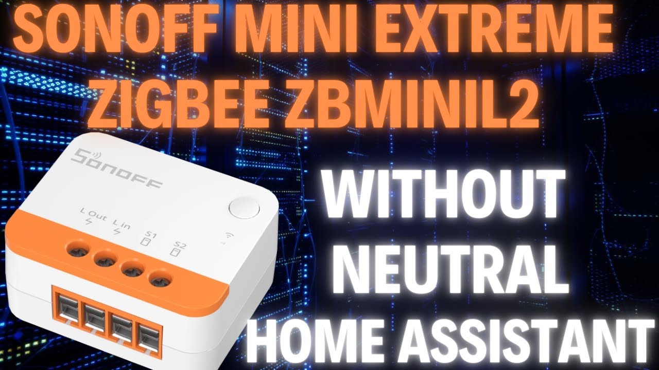 Inteligentne sterowanie światłem z Sonoff ZBMINI-L2 | Home Assistant | Extreme