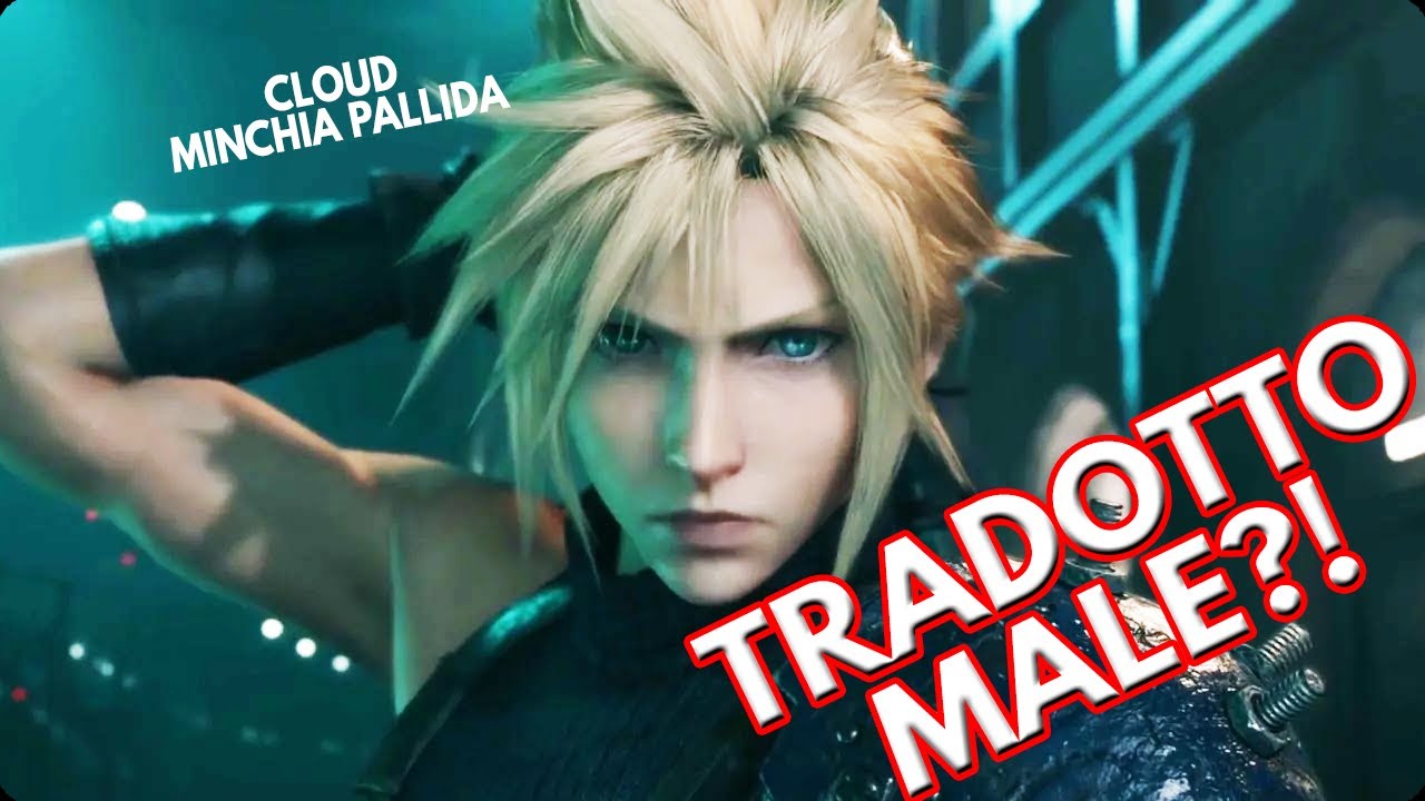 FFVII REMAKE è tradotto MALE?