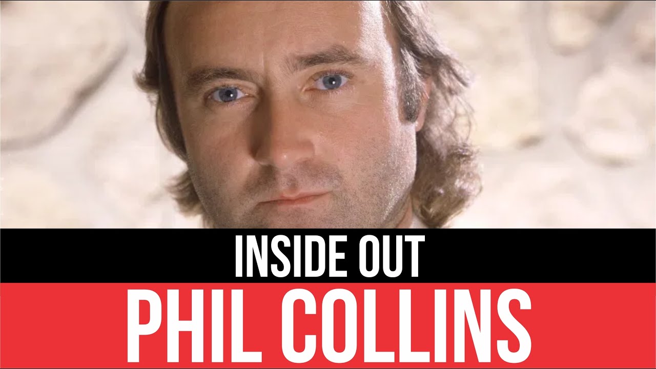 PHIL COLLINS | Inside Out (Al rev&eacute;s) Audio HD | Lyrics