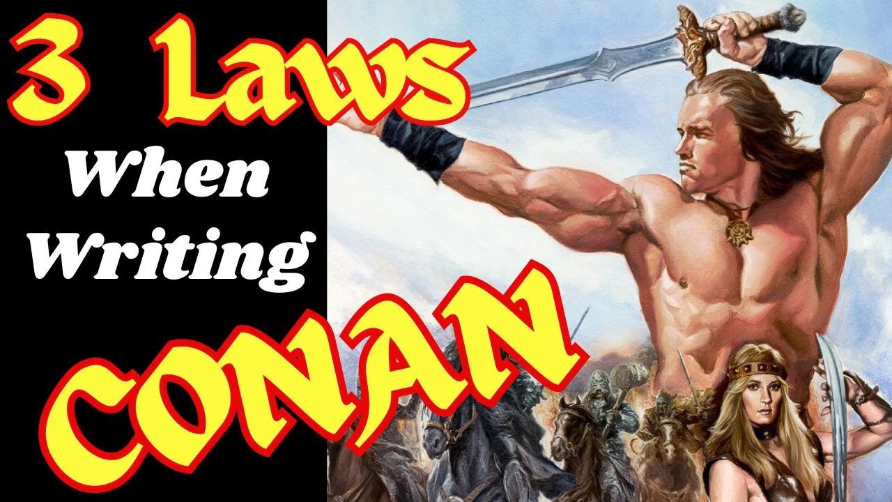 The 3 LAWS for writing CONAN !!!