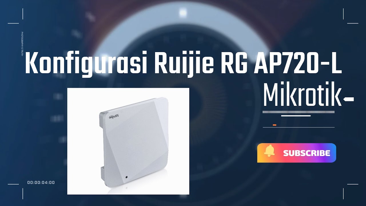Setting Ruijie RG AP-720-L | Setting Mikrotik