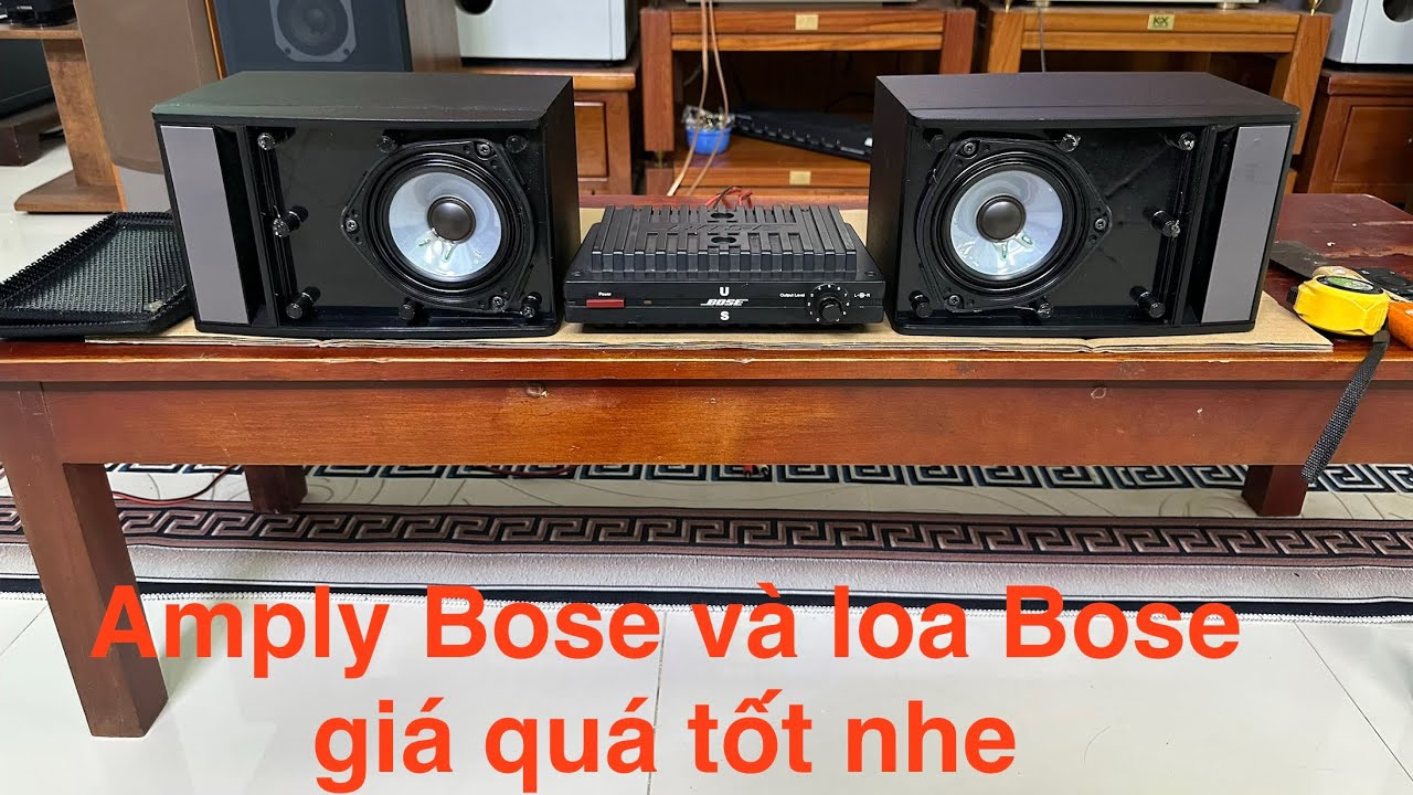 Amply Bose US-25A, Loa Bose 141 seri2, hàng vip đẳng cấp, giá tốt ae sưu tầm, đã text hát ok