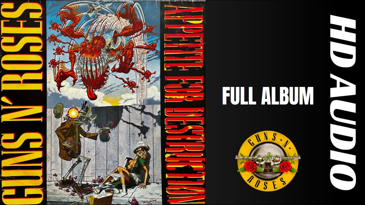 Guns N' Roses Appetite for destruction