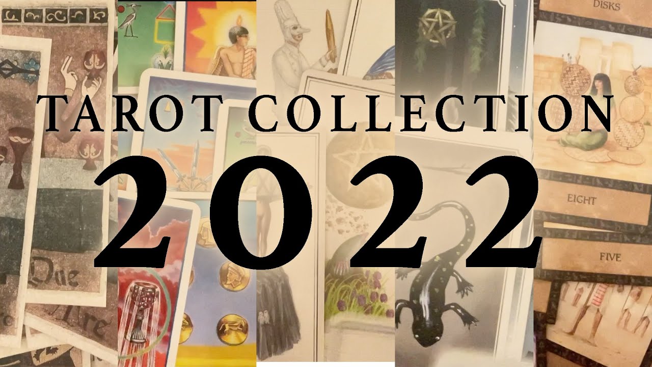Tarot Deck Collection 2022