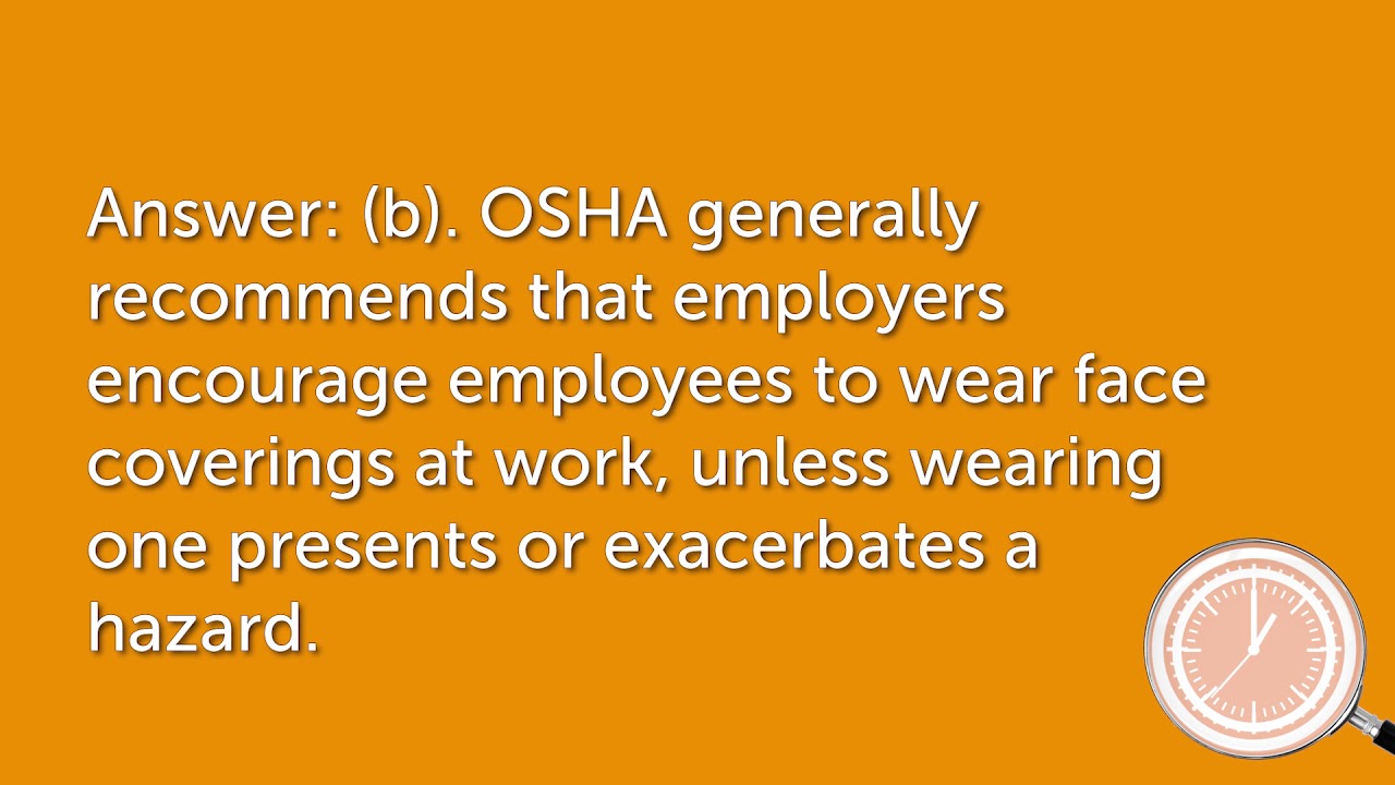 OSHAs Updated COVID-19 FAQs