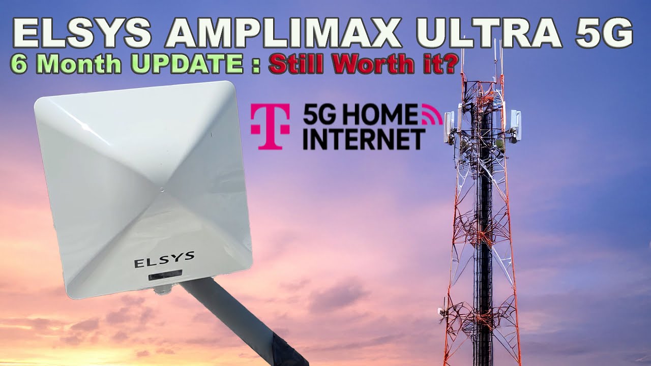 Elsys Amplimax Ultra 5G Modem Update After 6 Months : T-Mobile Home Internet
