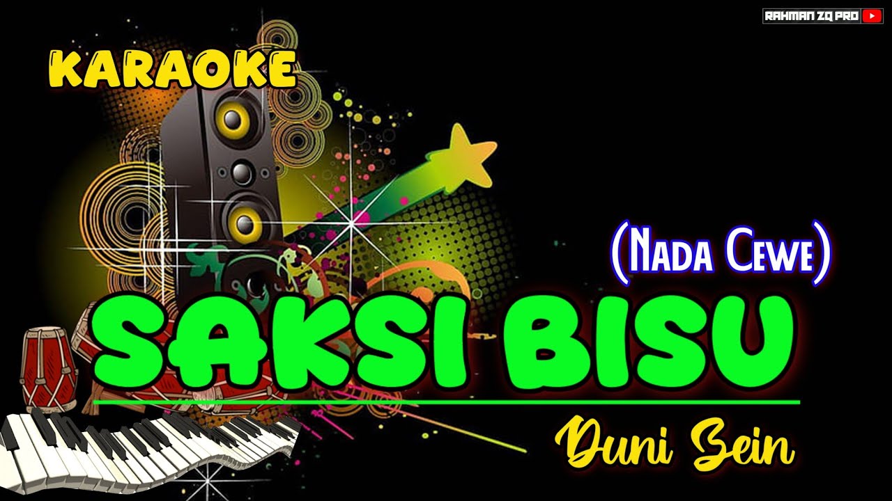 SAKSI BISU Karaoke KENDANG RAMPAK TENGDUNG Version (Duni Zein) NADA CEWE