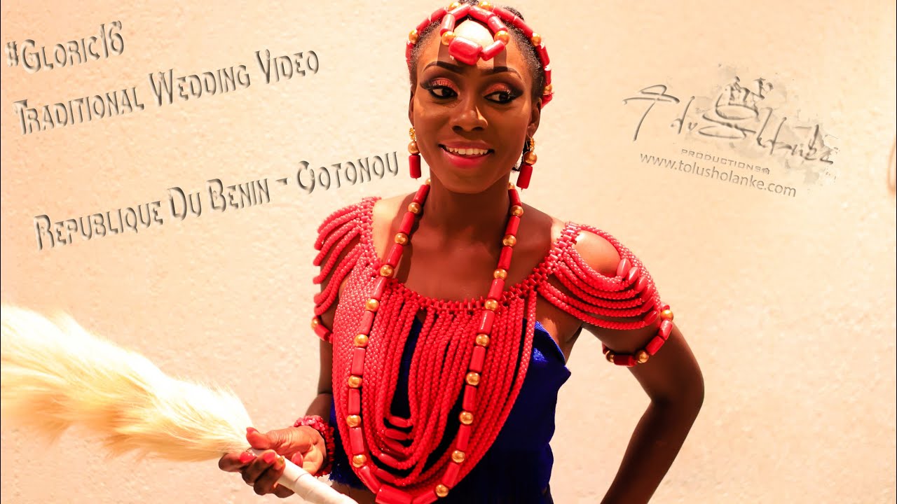 Republique Du Benin - Traditional Wedding [Gloria & Gueric]
