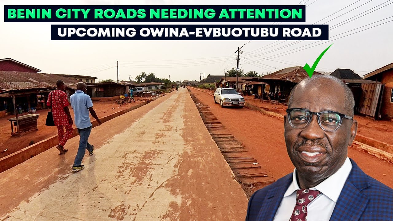 Update on OWINA-Evbuotubu Road Reconstruction | Benin City, Edo State