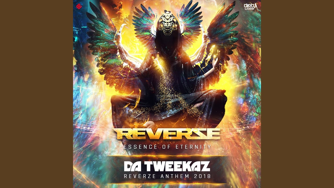 Essence Of Eternity (Reverze Anthem 2018)