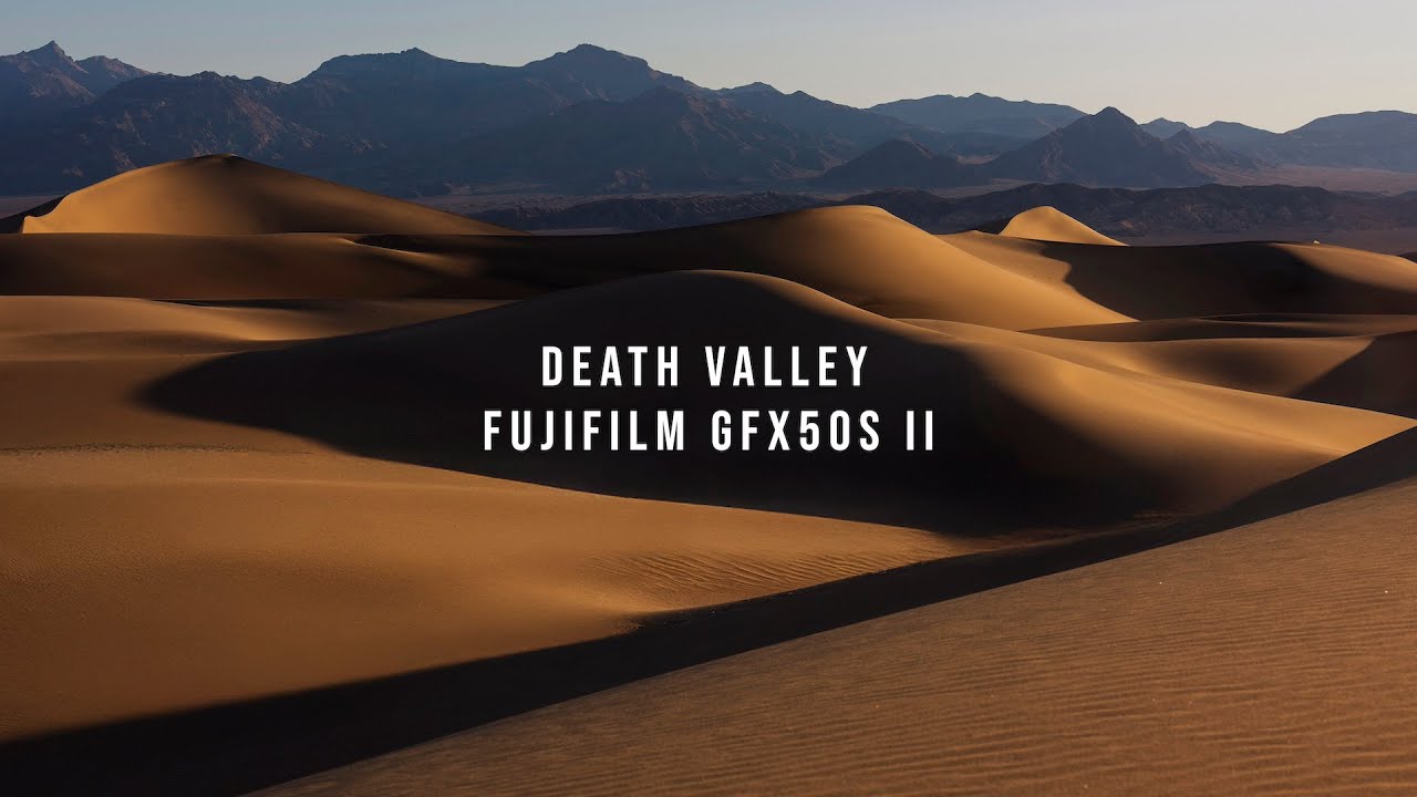 Death Valley with the Fujifilm GFX50s II