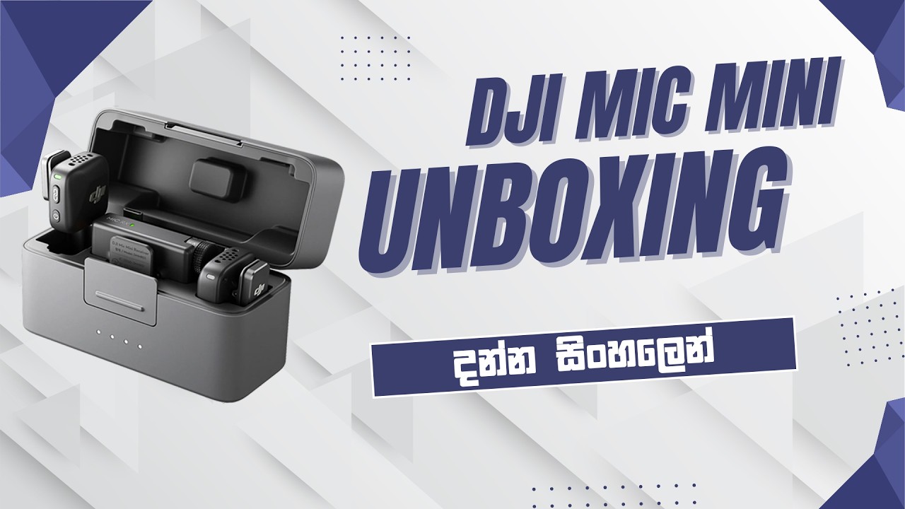 DJI Mic Mini Unboxing Sinhala 🇱🇰 | Best Budget Wireless Mic for YouTubers?