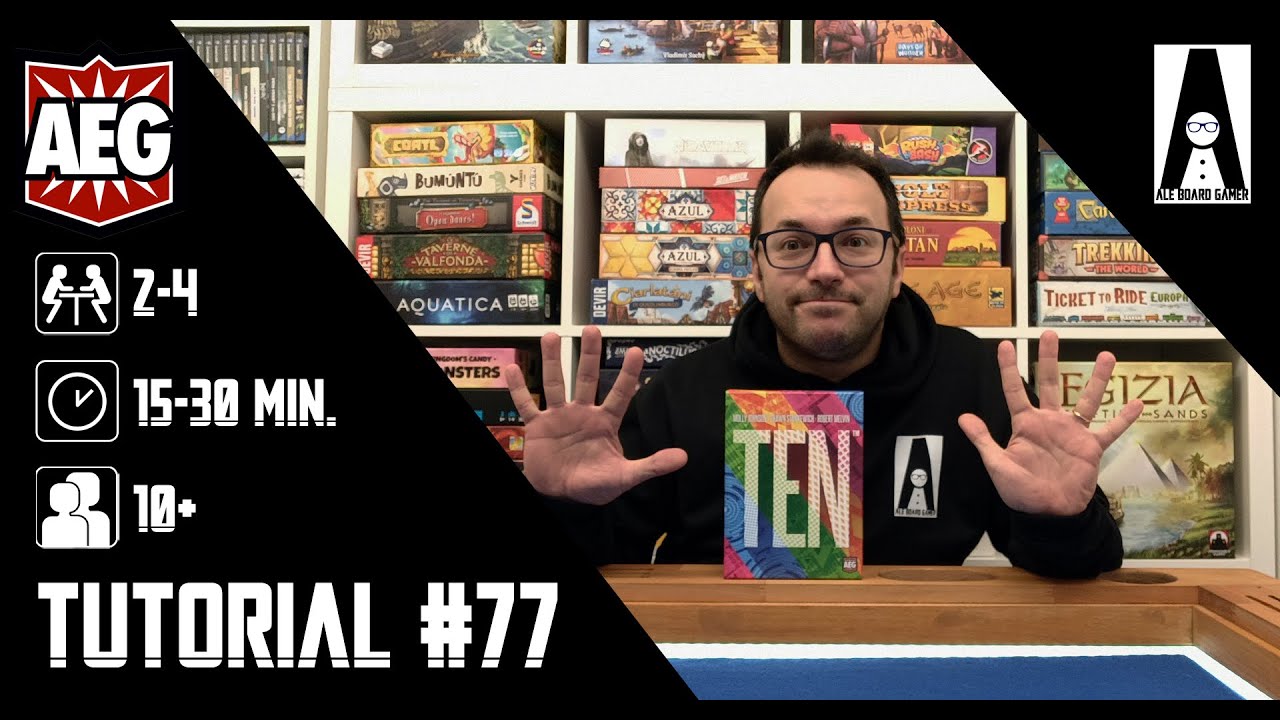 Tutorial #77 (sub ITA): come si gioca a TEN (gioco da tavolo prodotto da Alderac - AEG)