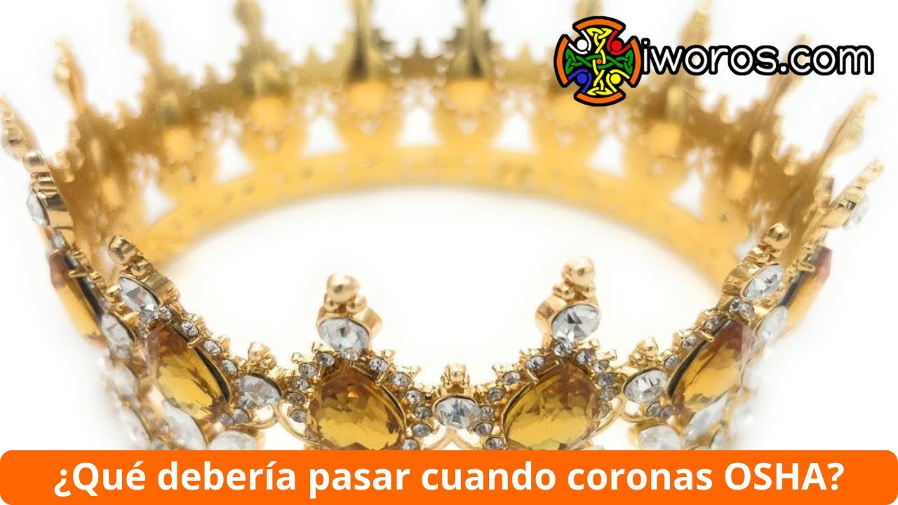 &iquest;Qu&eacute; deber&iacute;a pasar cuando CORONAS Osha?