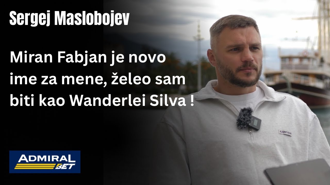 Sergej Maslobojev 🗣️ Miran Fabjan je novo ime za mene, želeo sam biti kao Wanderlei Silva !