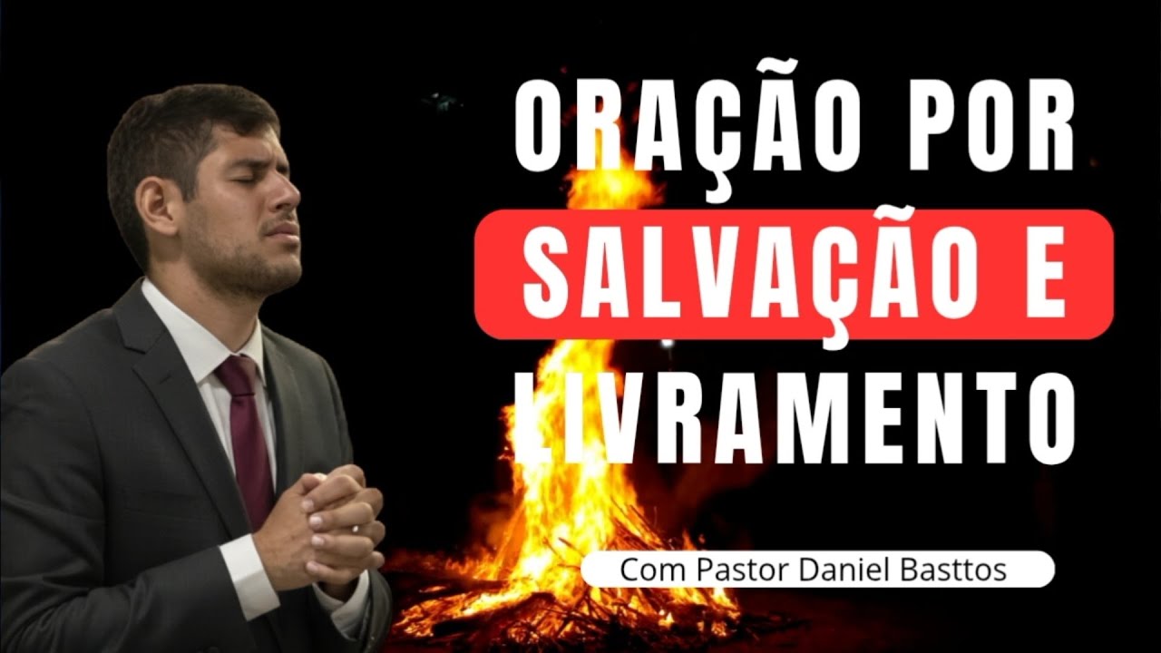 ORAÇÃO POR SALVAÇÃO E LIVRAMENTO | ORAÇÃO DA NOITE 29 DE JANEIRO| PASTOR DANIEL BASTTOS 