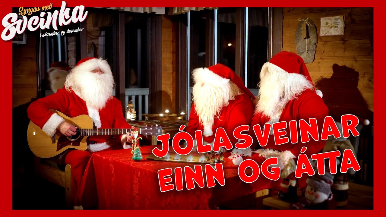 Jólasveinar einn og átta