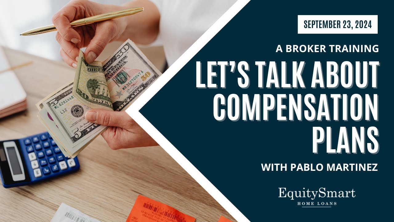 Let's Talk About Compensation Plans - A Broker Training