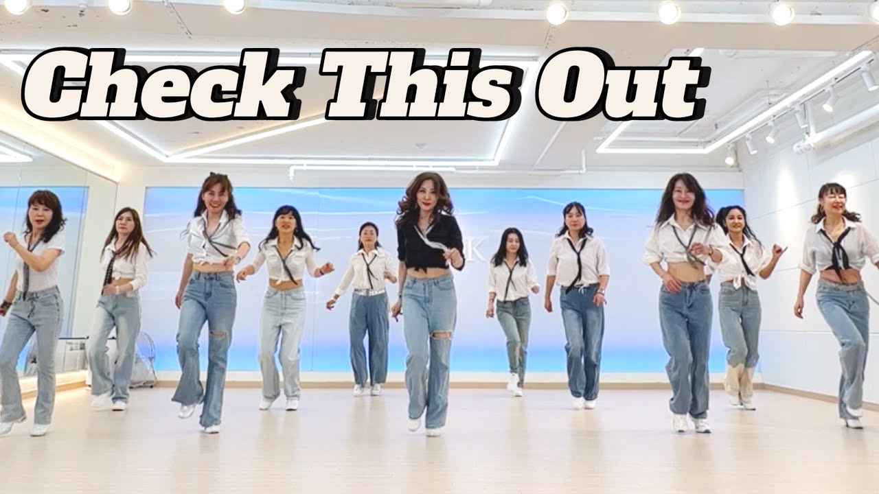 Check This Out Linedance/ High Improver/ 첵 디스 아웃 라인댄스/ JLDK 토요오전동호회