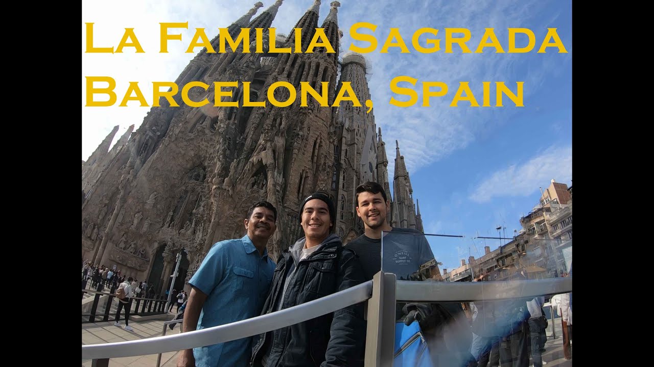 “La Familia Sagrada” Barcelona, Spain