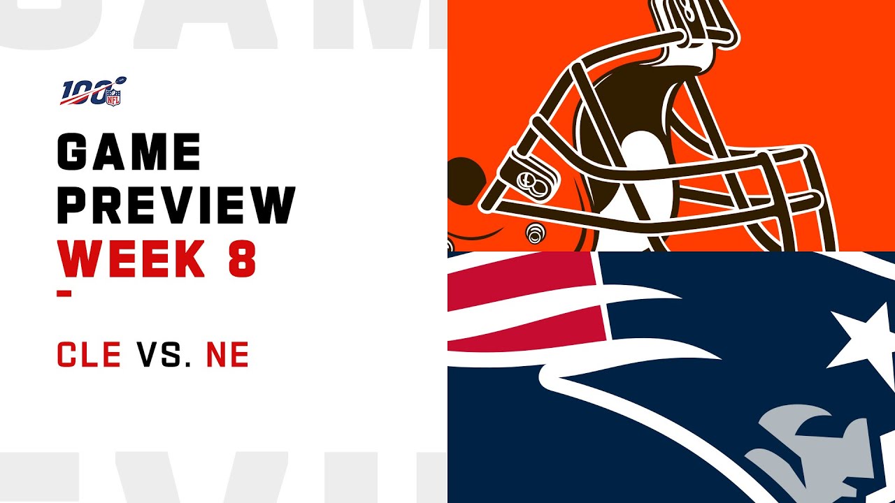 Cleveland Browns vs New England Patriots Week 8 NFL Game Preview
