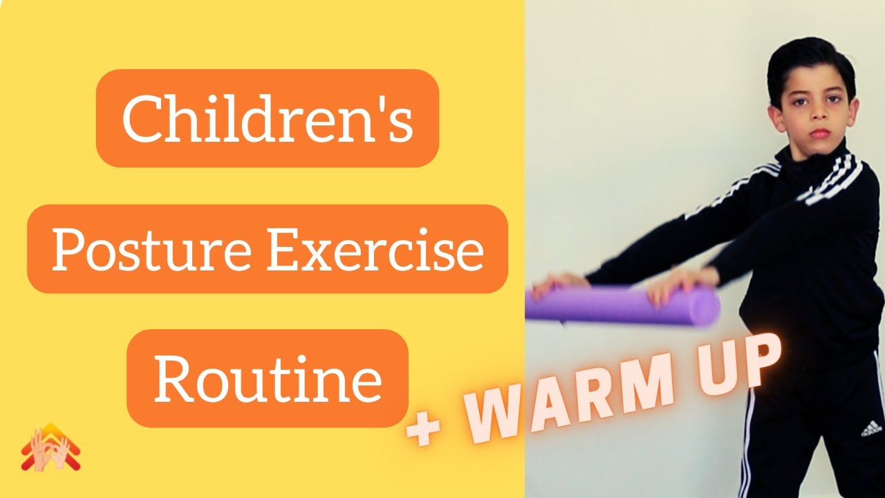 Posture Exercise Routine for Children at Home (The most effective exercises)