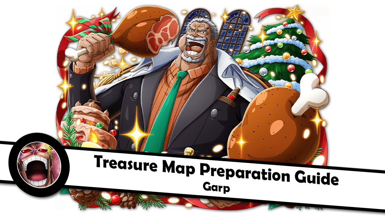 [OPTC] Treasure Map Preparation Guide Garp