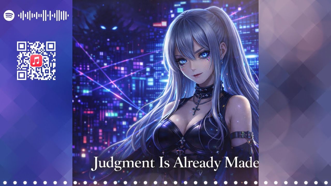 🎵[English] Judgment Is Already Made [Luna]