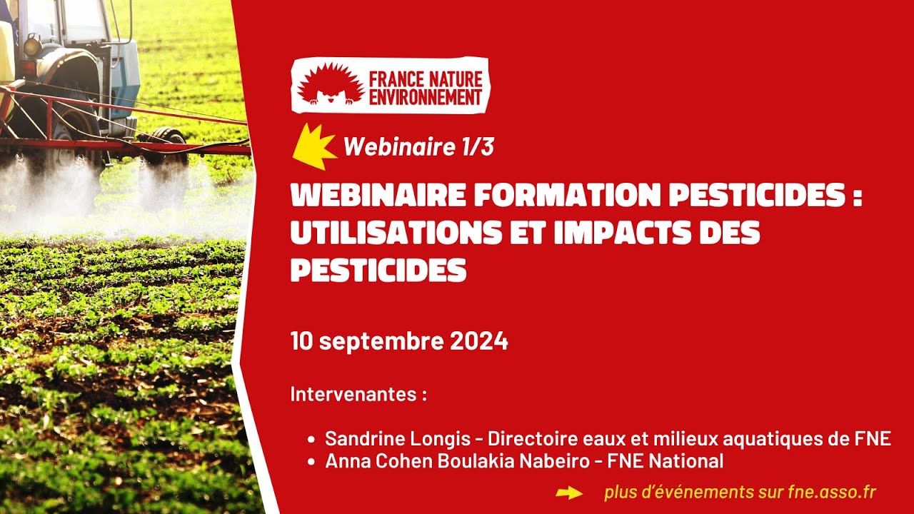 Utilisations et impacts des pesticides - 10/09/2024 - Webinaire 1/3
