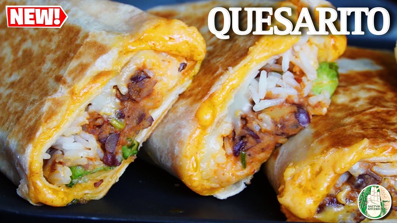 Protein rich Quesarito recipe / TACO Bell style Quesarito at Home || Vegetarian Quesarito