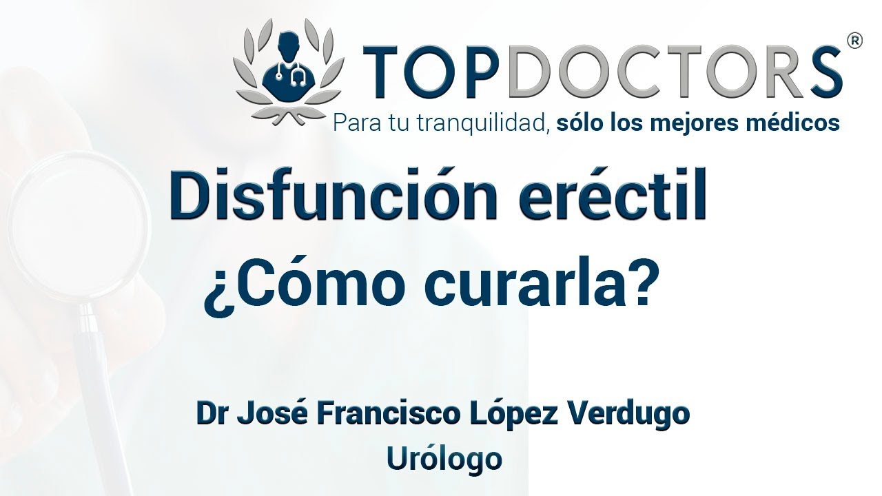 C&oacute;mo curar la disfunci&oacute;n er&eacute;ctil y eliminar la impotencia sexual
