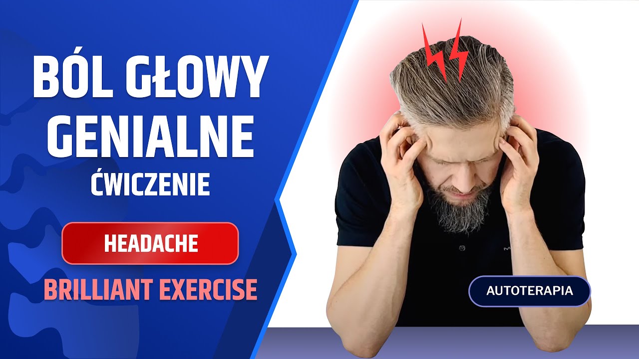 ‼️REWELACJA‼️ na BÓL GŁOWY - 7 super technik na bóle głowy / migreny - dr n. med. Marcin Wytrążek