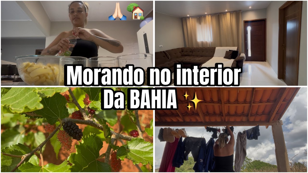 VLOG vim morar no INTERIOR da BAHIA|| Venha acompanhar um pouco do meu dia 🏡🙏🏻✨