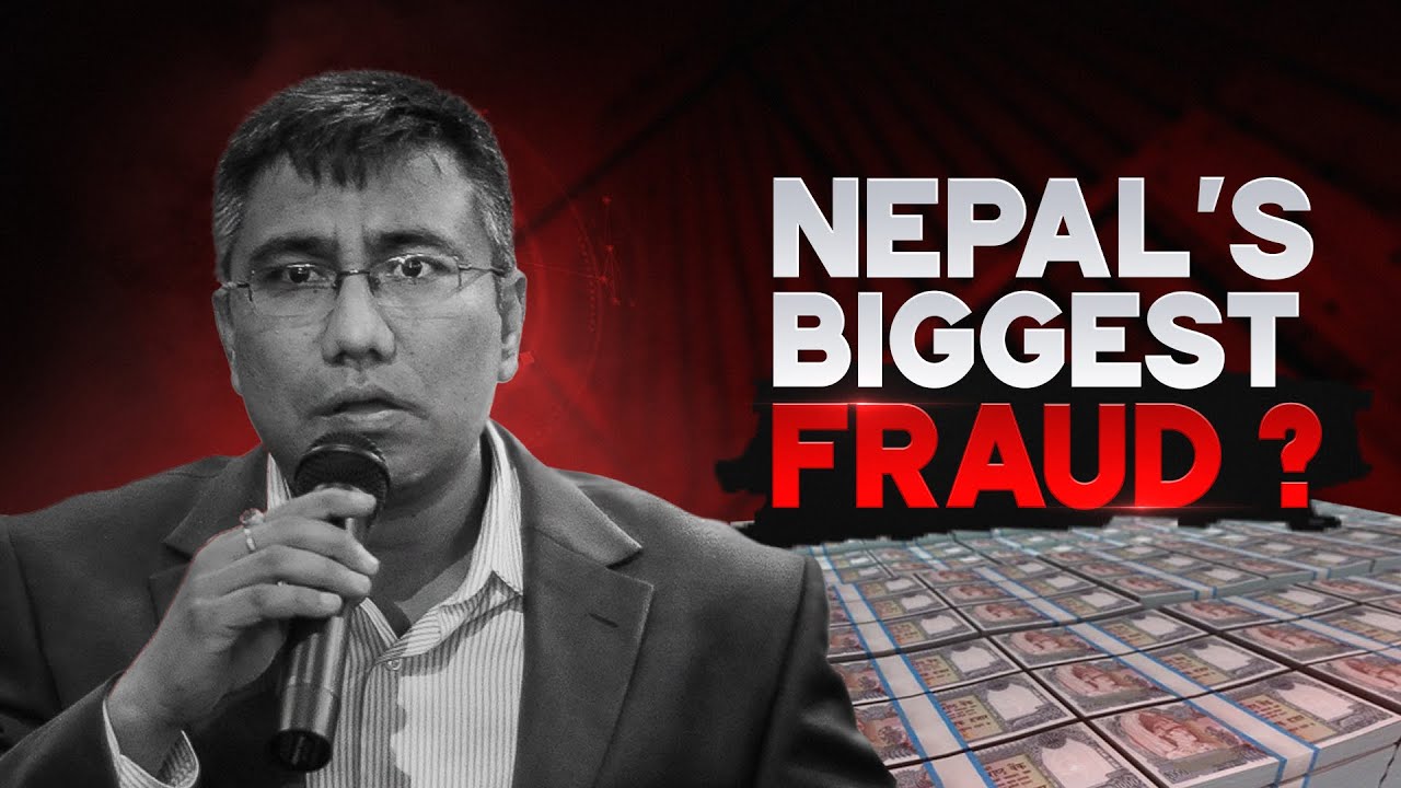 Billionaire to Nepal's Biggest FRAUD??
