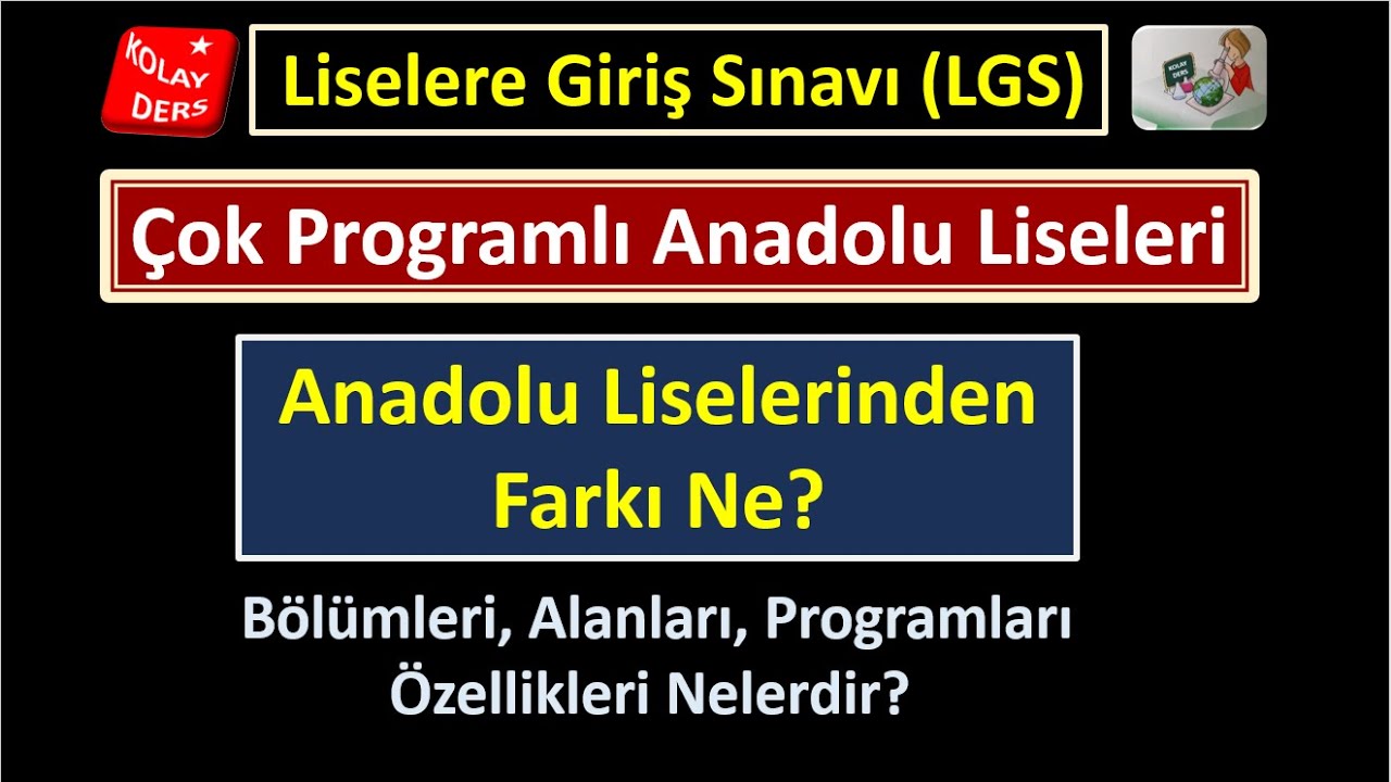 Çok Programlı Anadolu Lisesi | Anadolu Lisesinden Farkı ?