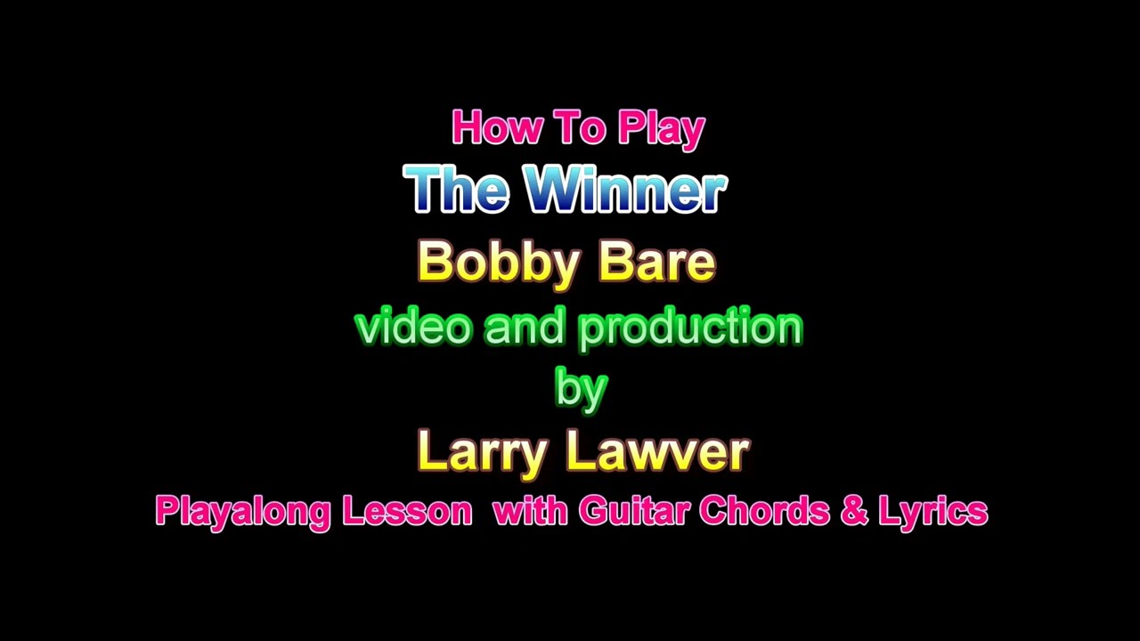 The Winner, Bobby Bare
