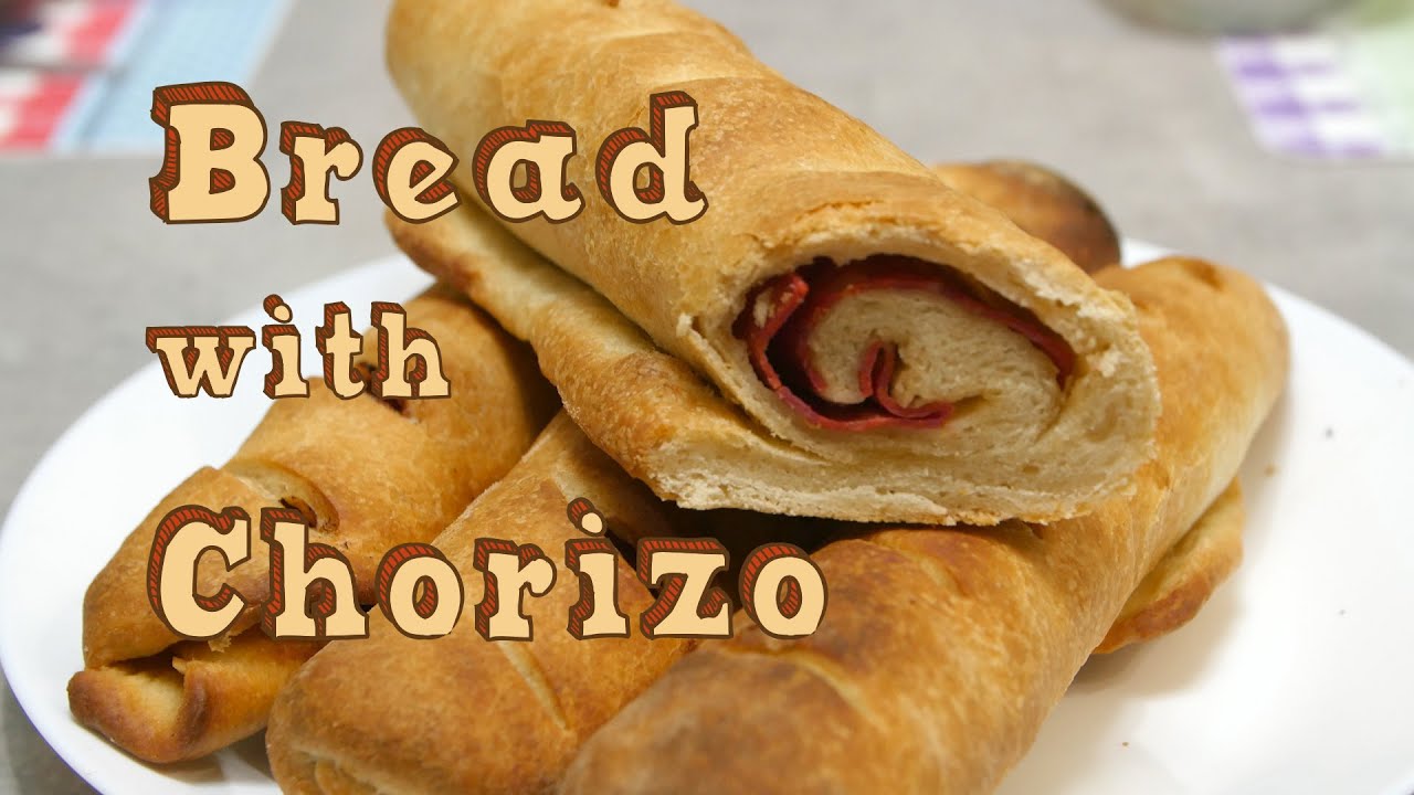 Bread with Chorizo