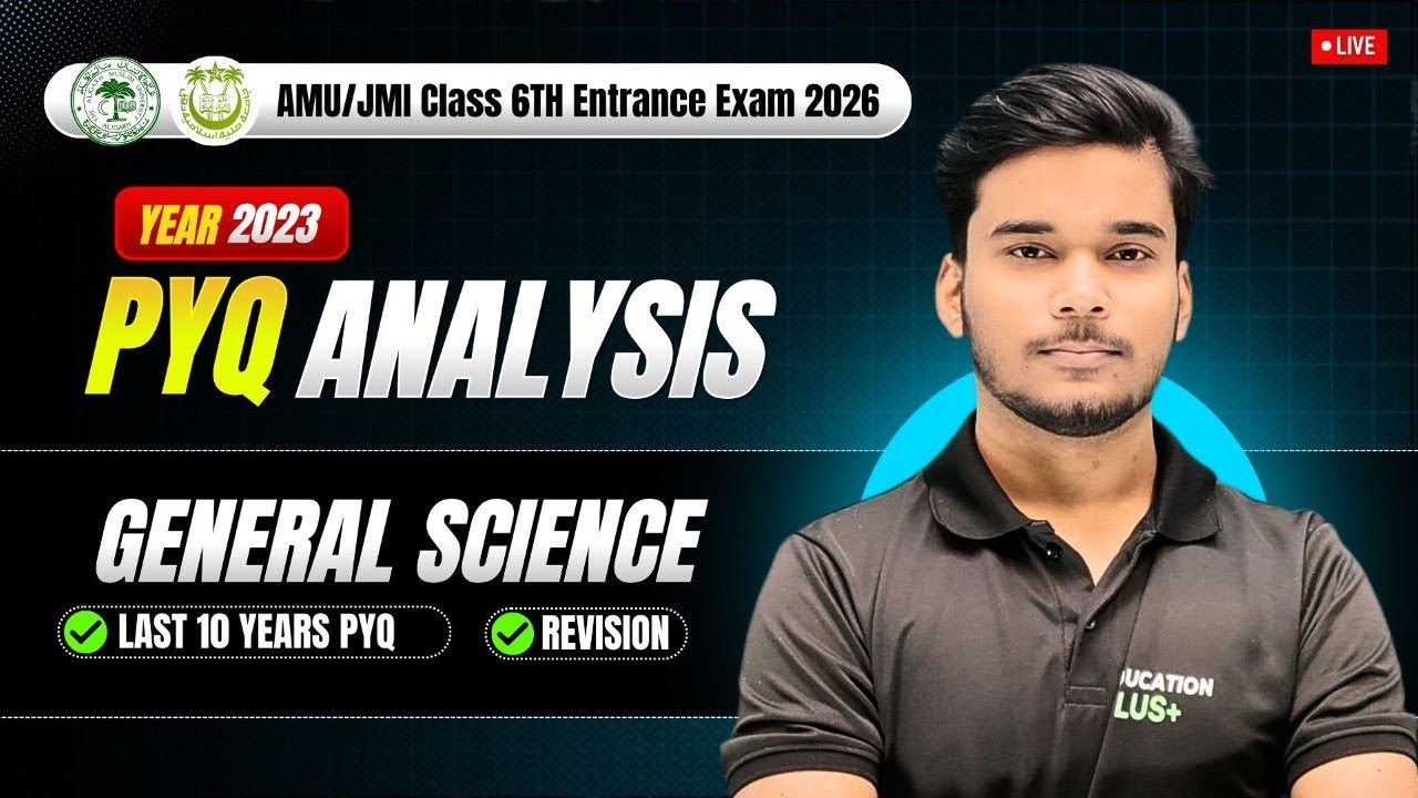 GENRAL SCIENCE ( EVS ) | PYQ - 2023 |  AMU & JMI Class 6th  Entrance Exam 2026