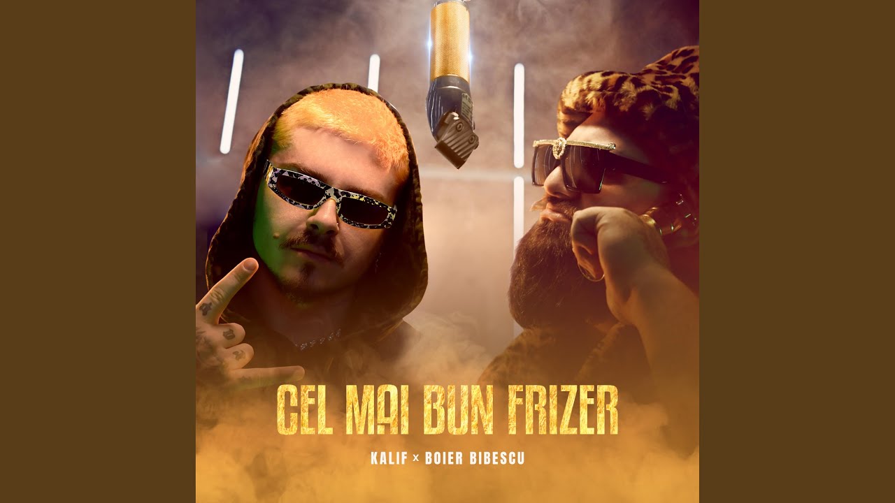 Cel Mai Bun Frizer (feat. Boier Bibescu)