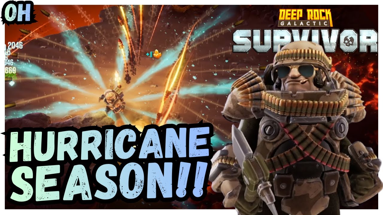 It's HURRICANE Season!!! Deep Rock Galactic Survivor!