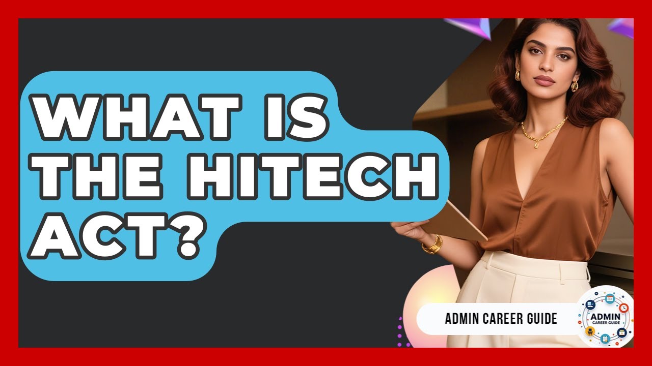 What Is The HITECH Act? - Admin Career Guide