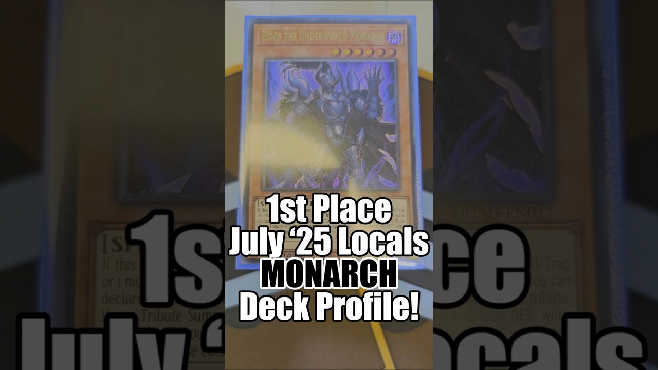 1st Place Locals July '25 Monarch Deck Profile! #yugiohtcg #yugiohdeck #yugioh #decklist
