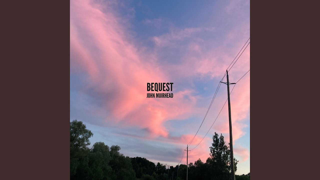 Bequest